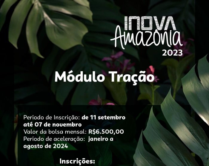 Projetos de bioeconomia podem se inscrever no Inova Amazônia 2023