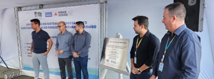 Copasa inaugura sistema de esgotamento sanitário em distrito de Santana do Paraíso